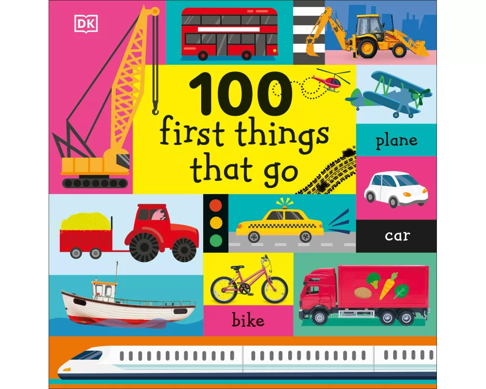 100 First Things That Go