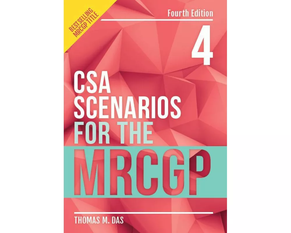CSA Scenarios for the MRCGP, fourth edition
