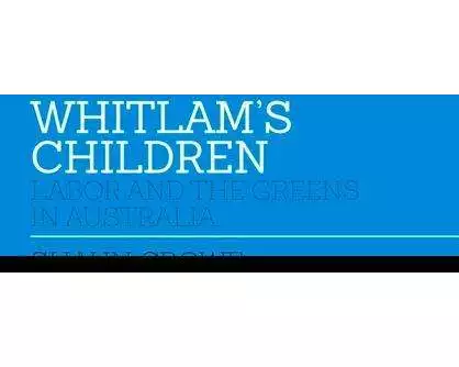 Whitlam's Children