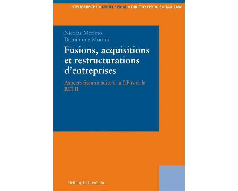 Fusions, acquisitions et restructurations d'entreprises