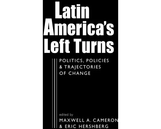 Latin America's Left Turns