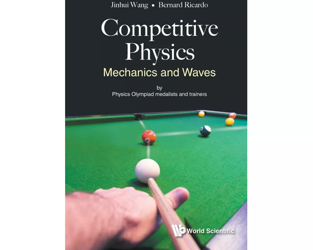 Competitive Physics: Mechanics And Waves