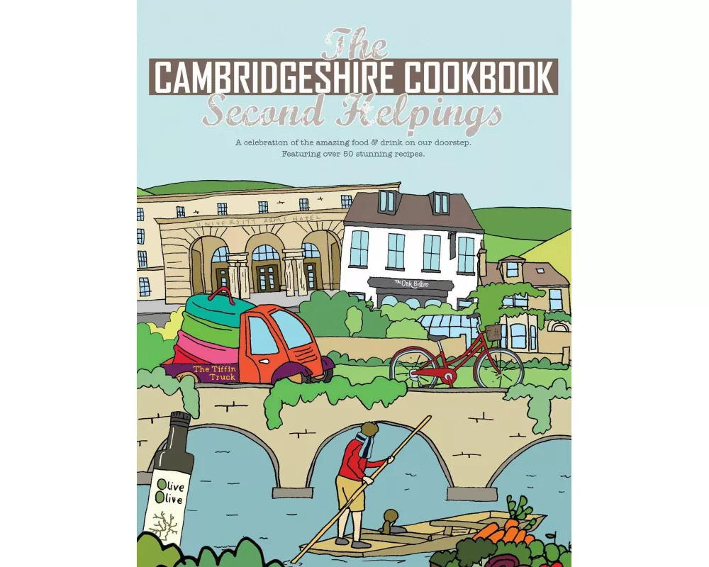 Cambridgeshire Cook Book: Second Helpings