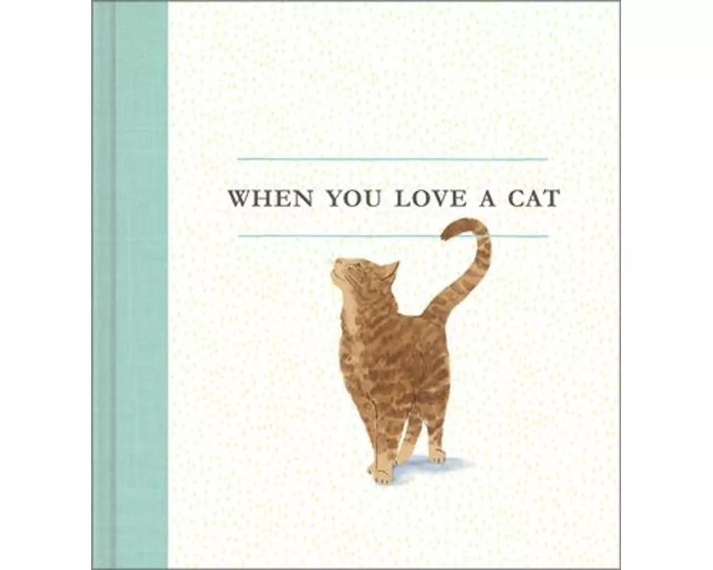 When You Love a Cat