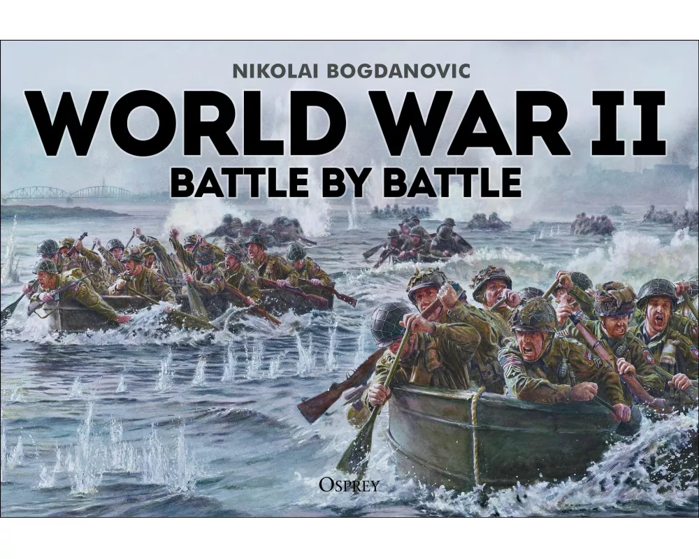 World War II Battle by Battle