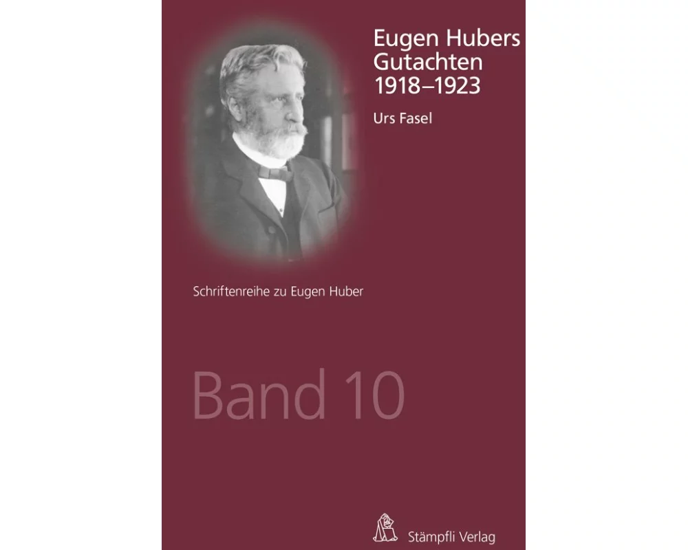Eugen Hubers Gutachten 1918 - 1923