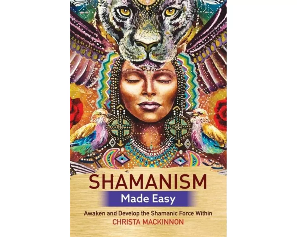 Shamanism Made Easy