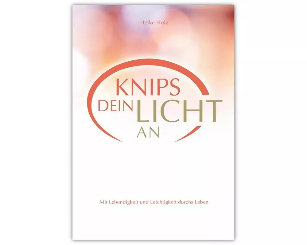 Knips dein Licht an