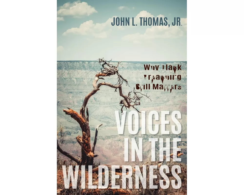 Voices in the Wilderness