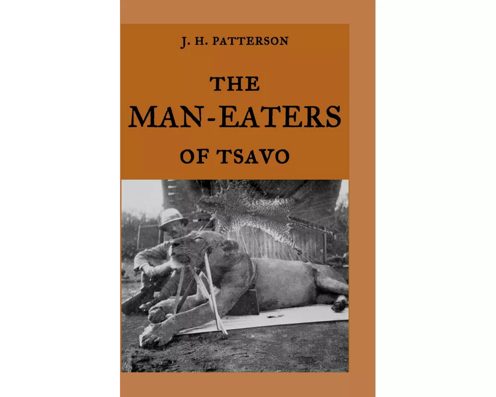 The Man-Eaters of Tsavo