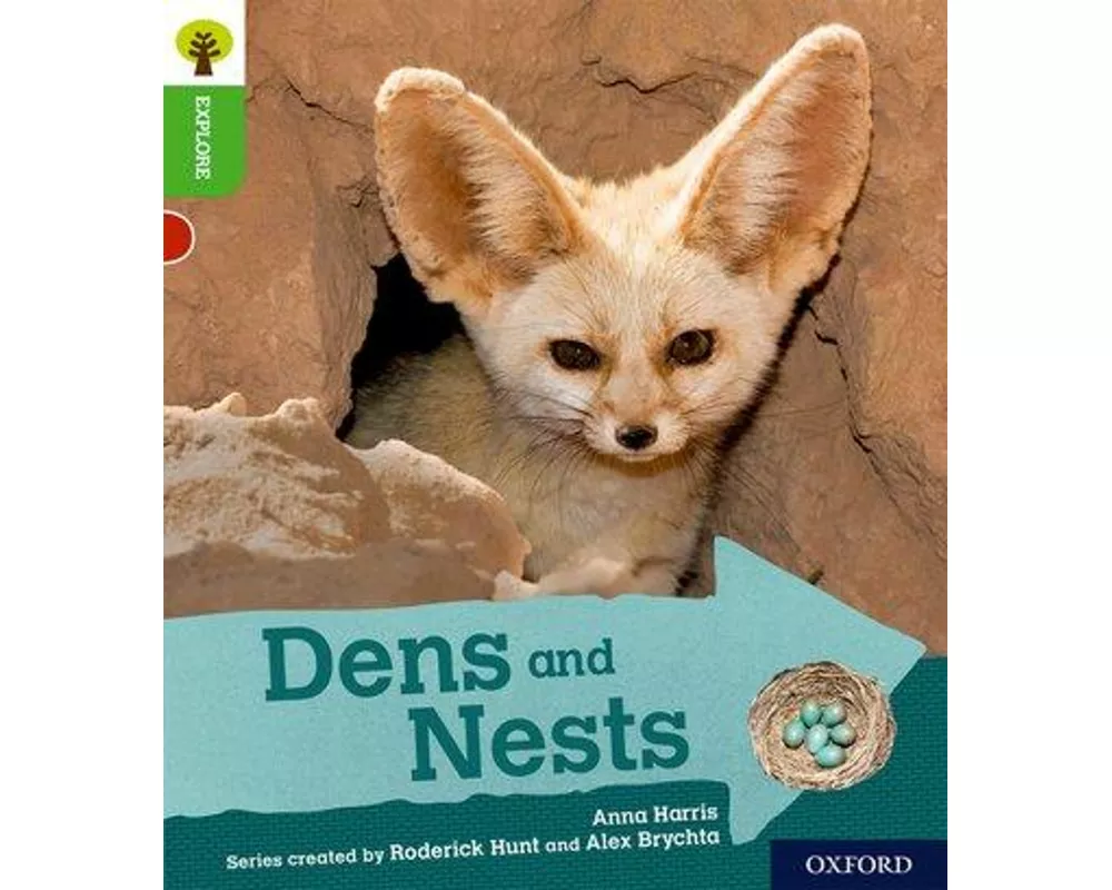Oxford Reading Tree Explore with Biff, Chip and Kipper: Oxford Level 2: Dens and Nests