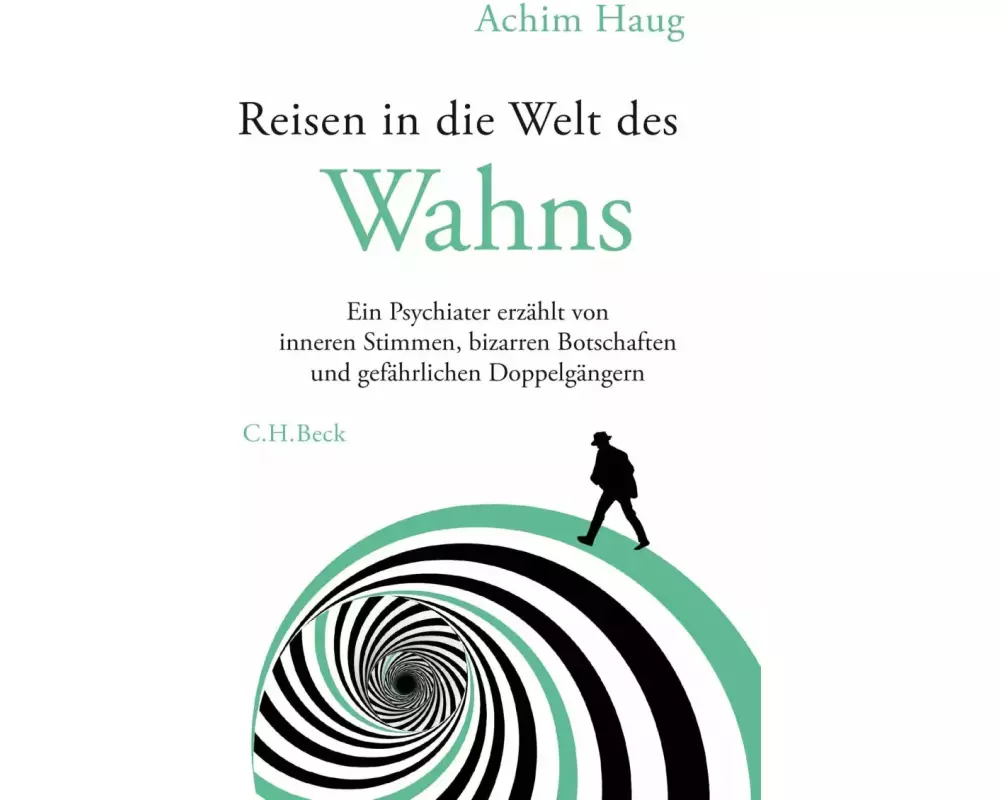 Reisen in die Welt des Wahns