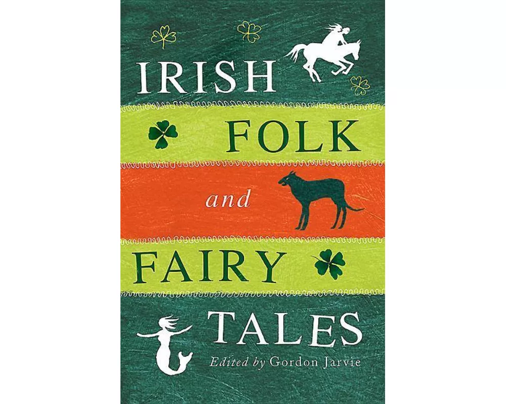 Irish Folk and Fairy Tales