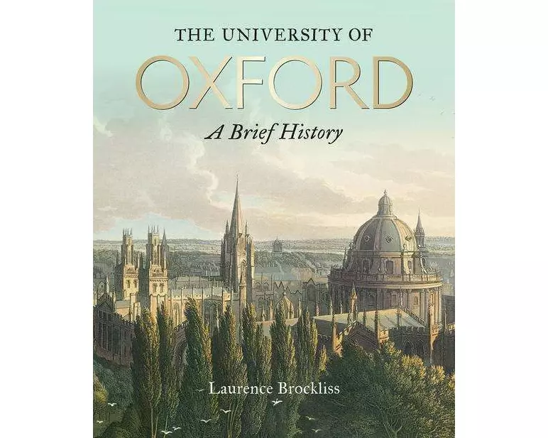 University of Oxford: A Brief History, The