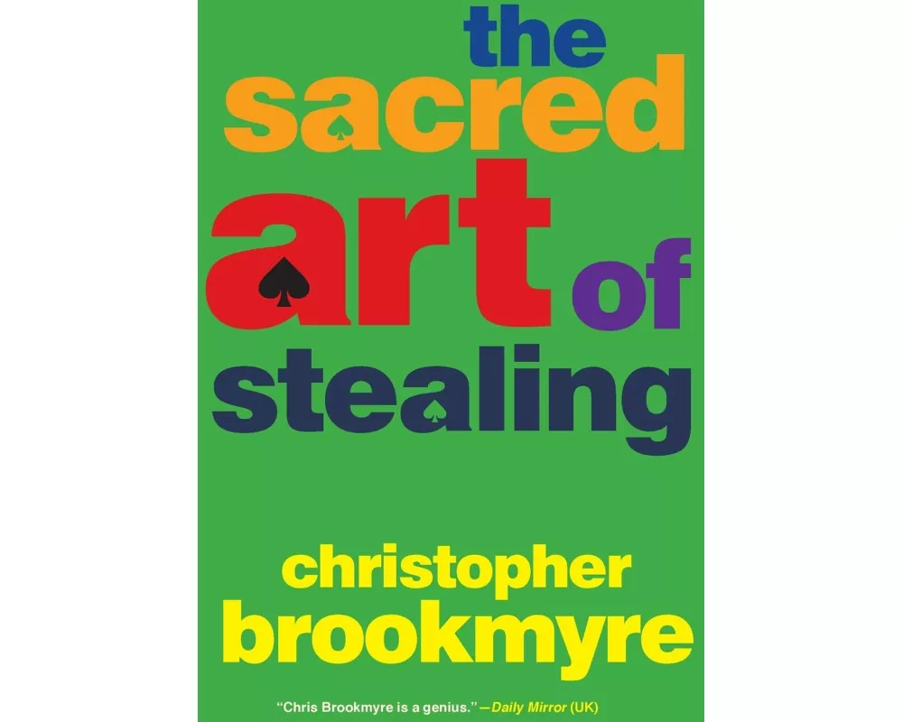 The Sacred Art of Stealing