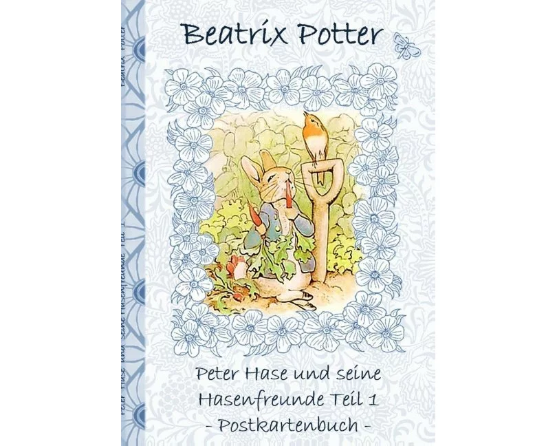 Peter Hase und seine Hasenfreunde Teil 1