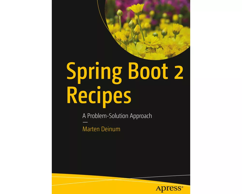 Spring Boot 2 Recipes