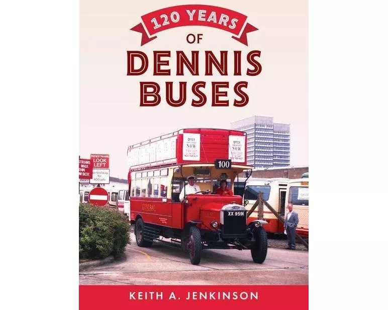120 Years of Dennis Buses