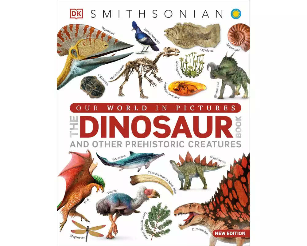 Our World in Pictures The Dinosaur Book