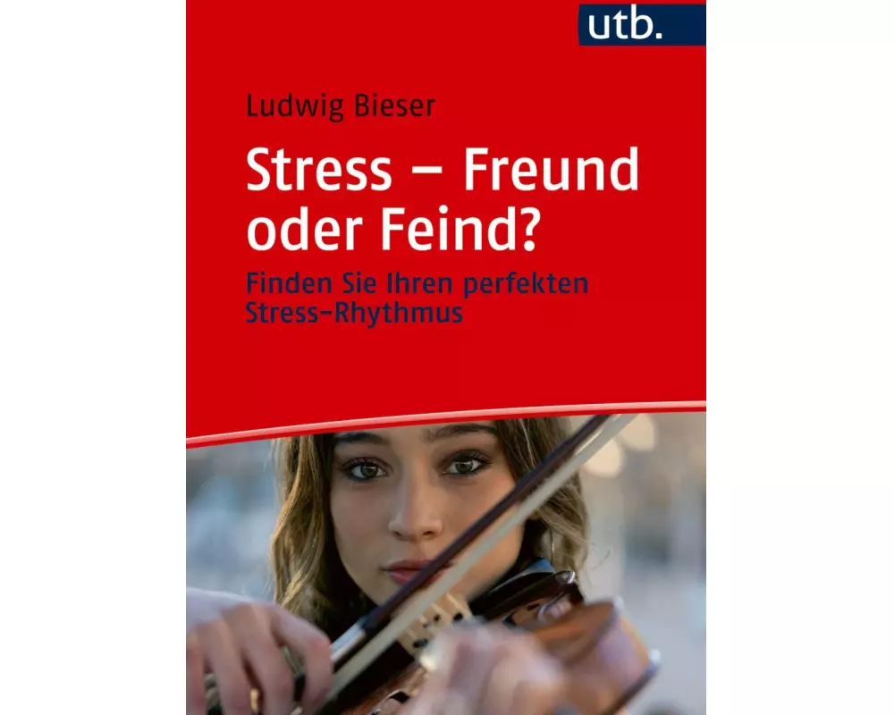 Stress – Freund oder Feind?
