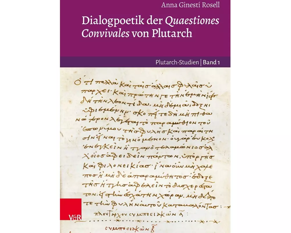 Dialogpoetik der Quaestiones Convivales von Plutarch