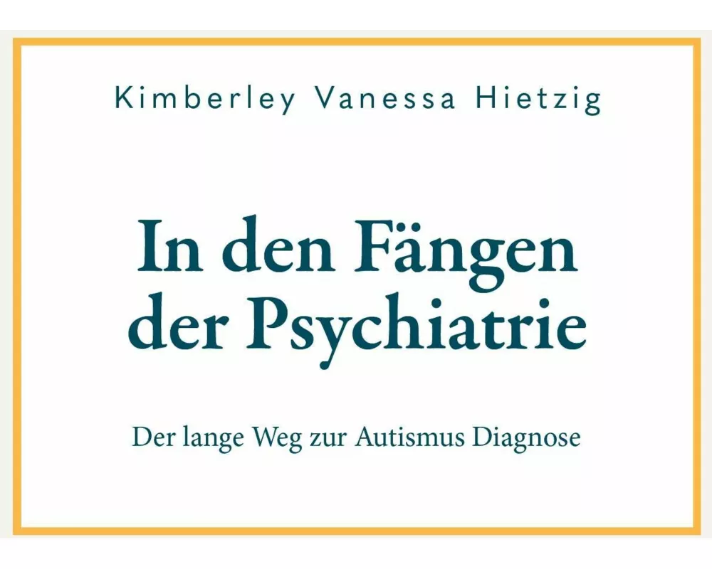 In den Fängen der Psychiatrie