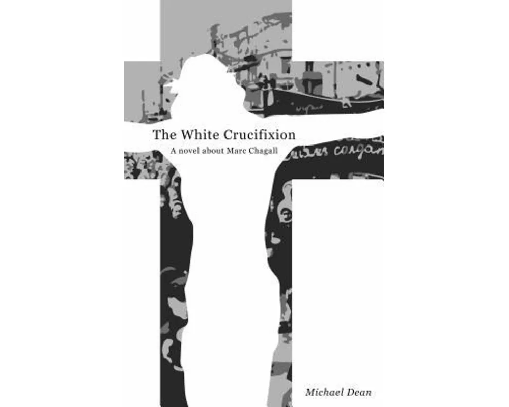 The The White Crucifixion