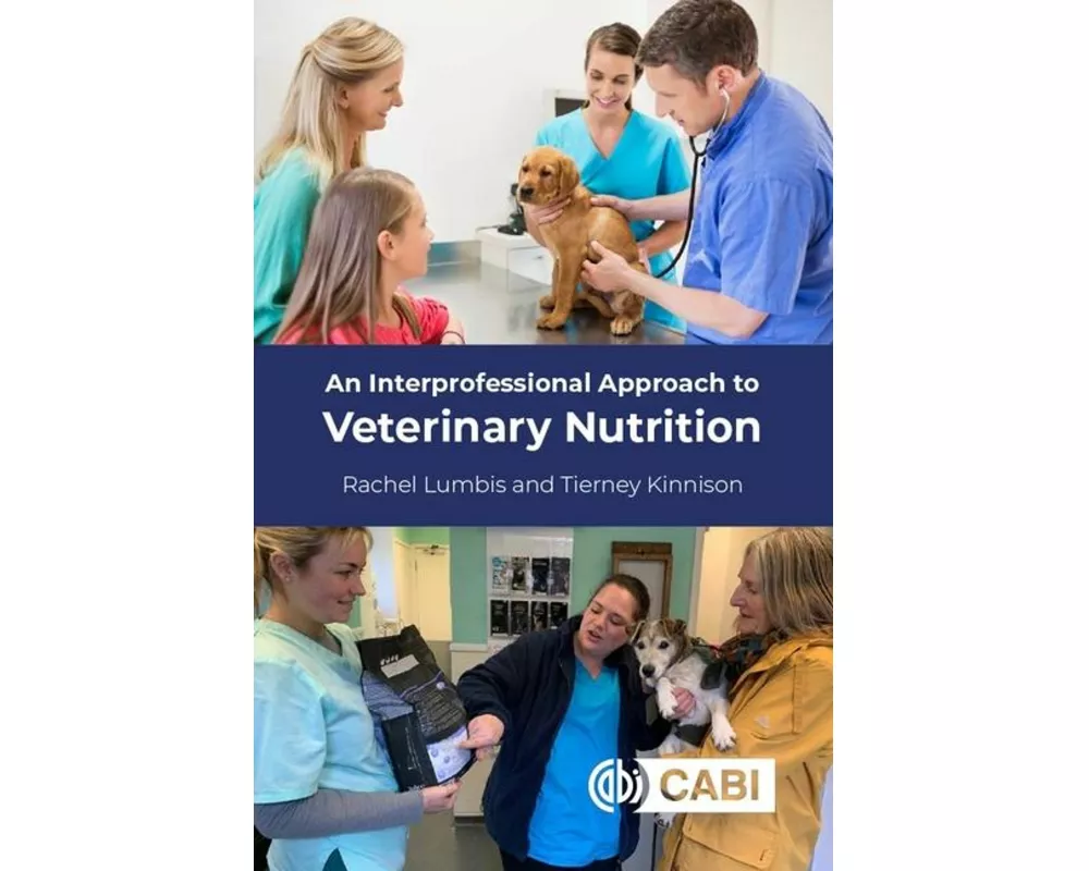 An Interprofessional Approach to Veterinary Nutrition