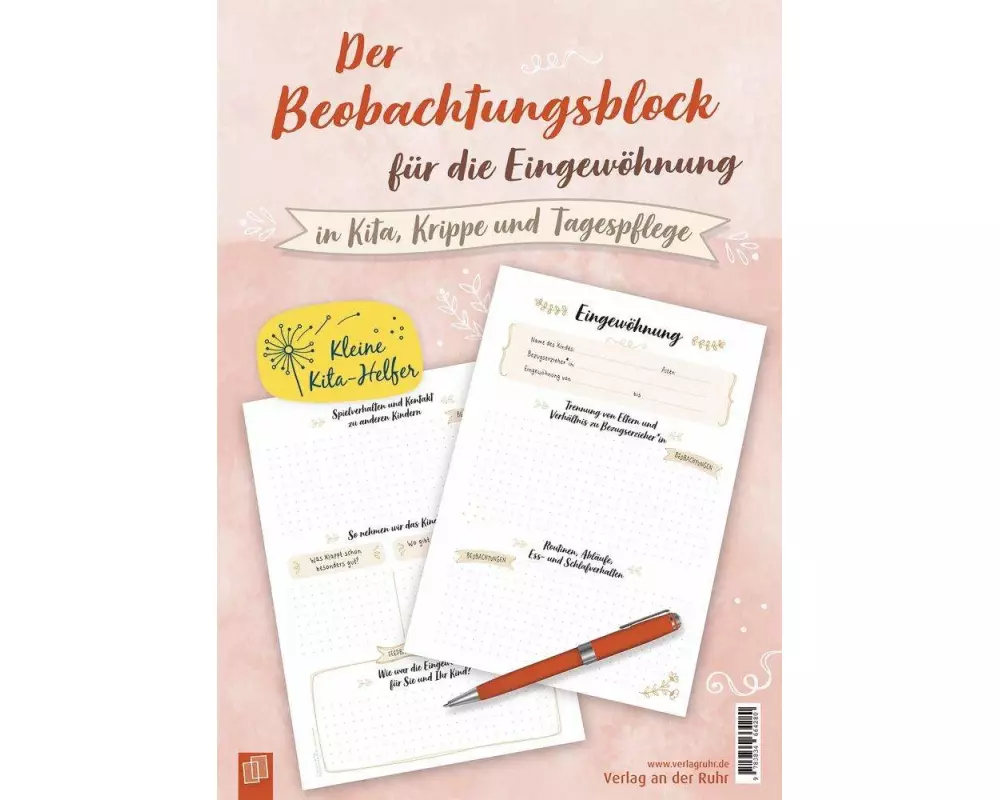 Beobachtungsblock für die Eingewöhnung