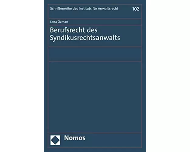 Berufsrecht des Syndikusrechtsanwalts