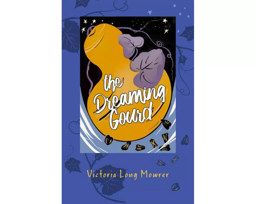 The Dreaming Gourd