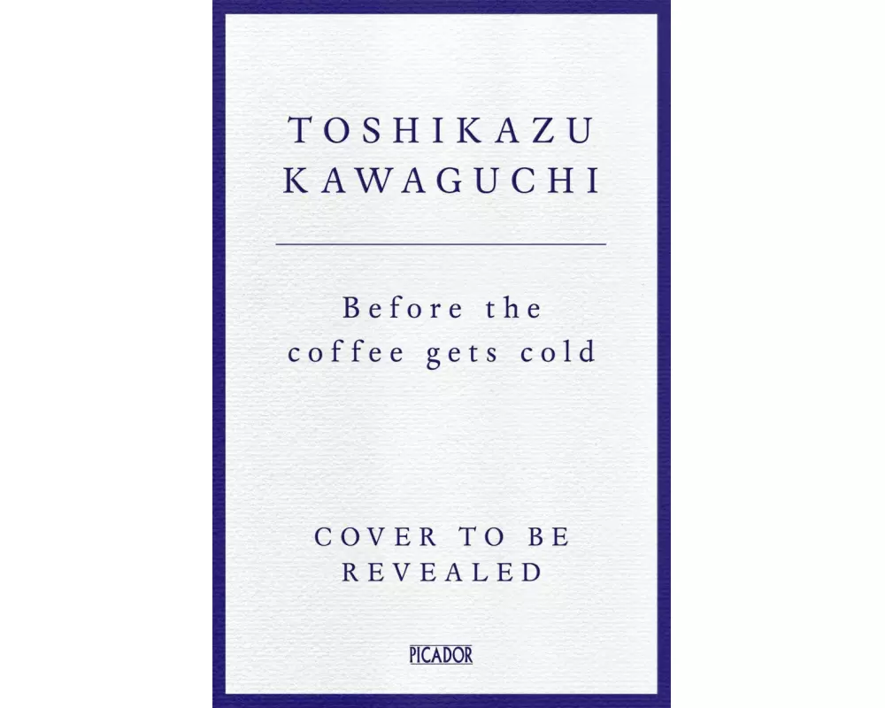 Before the Coffee Gets Cold