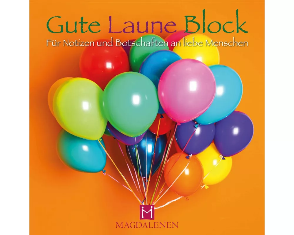 Gute Laune Block Luftballons