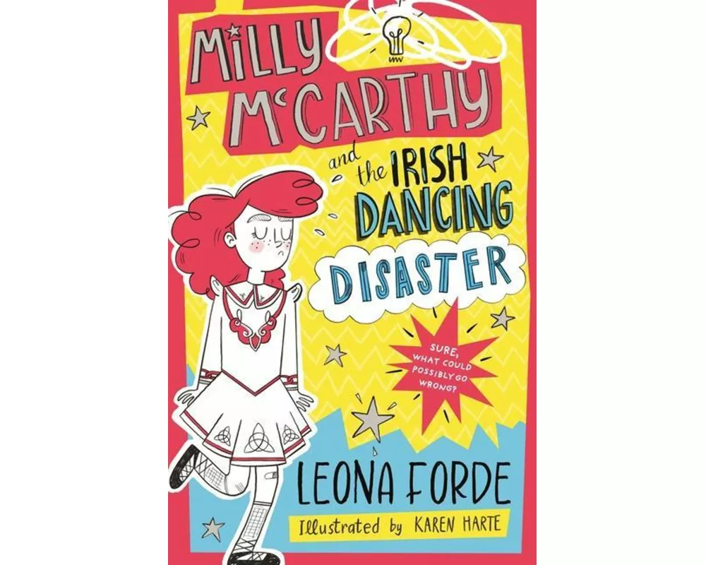 Milly McCarthy and the Irish Dancing Disaster