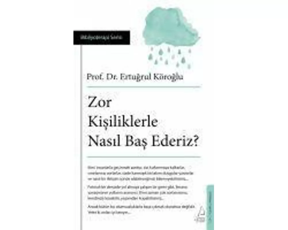 Zor Kisiliklerle Nasil Bas Ederiz