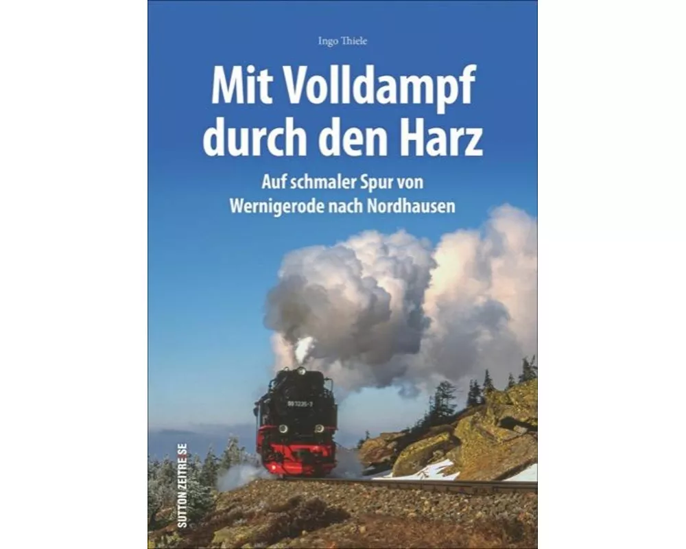 Unterwegs mit den Harzer Schmalspurbahnen