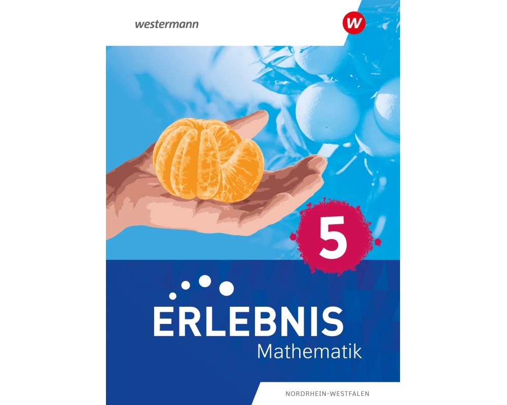 Erlebnis Mathematik - Ausgabe Nordrhein-Westfalen 2024