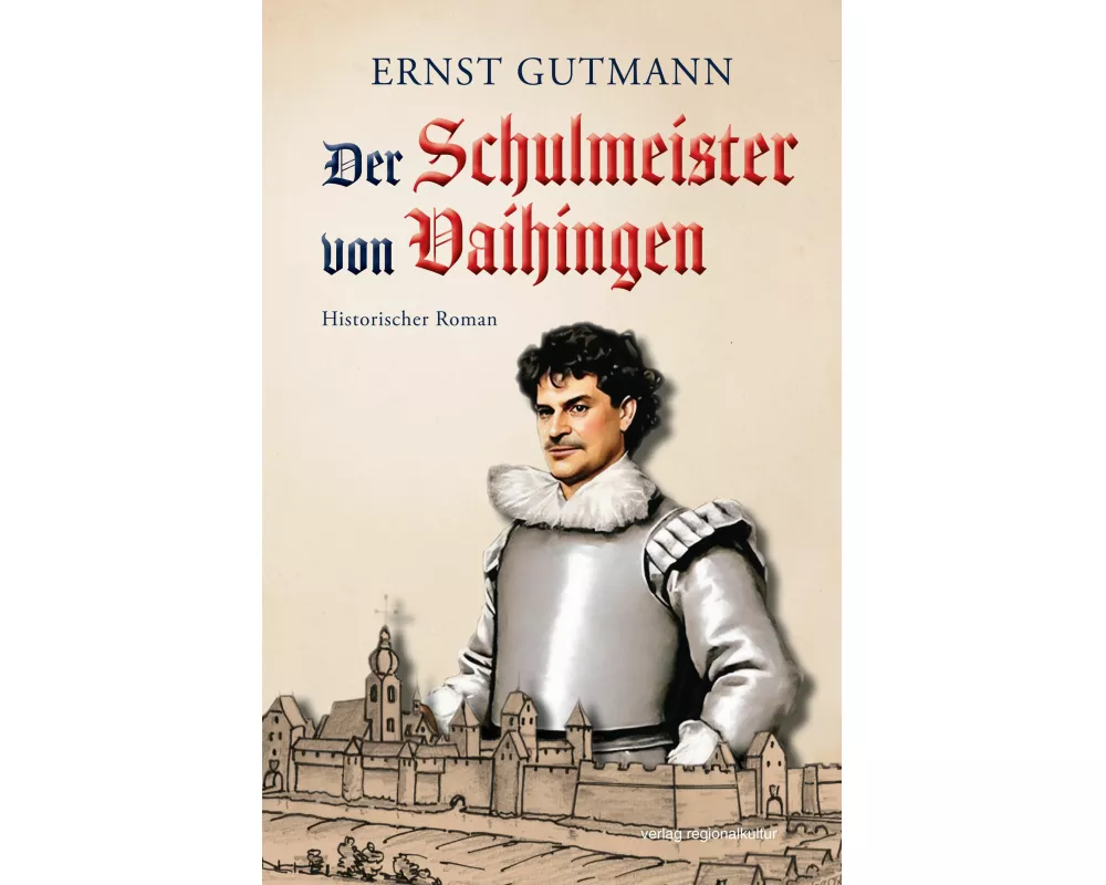 Der Schulmeister von Vaihingen