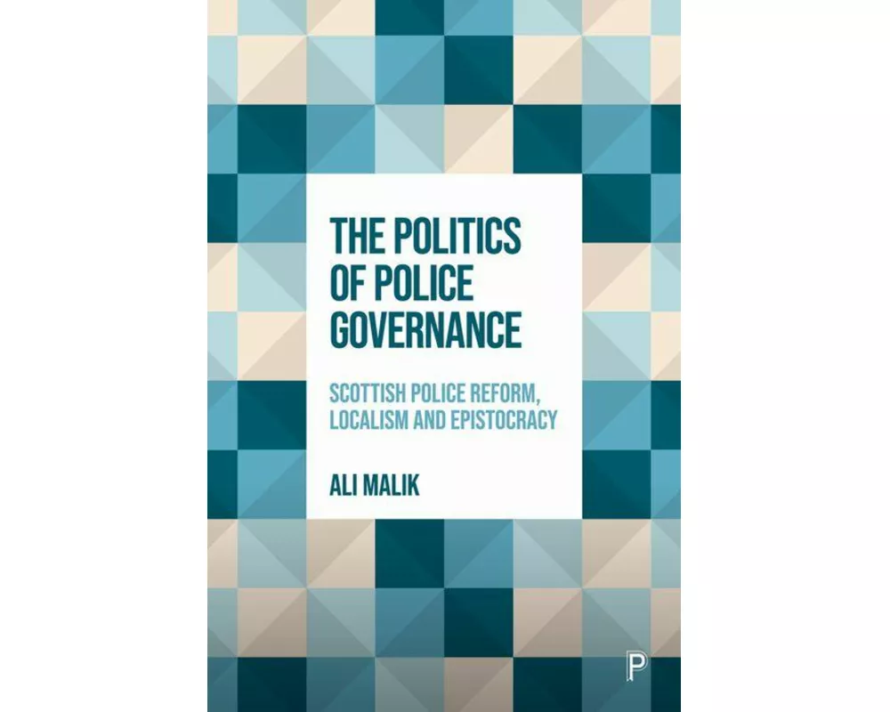 The Politics of Police Governance
