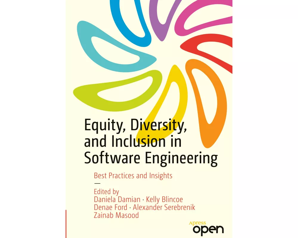 Equity, Diversity, and Inclusion in Software Engineering