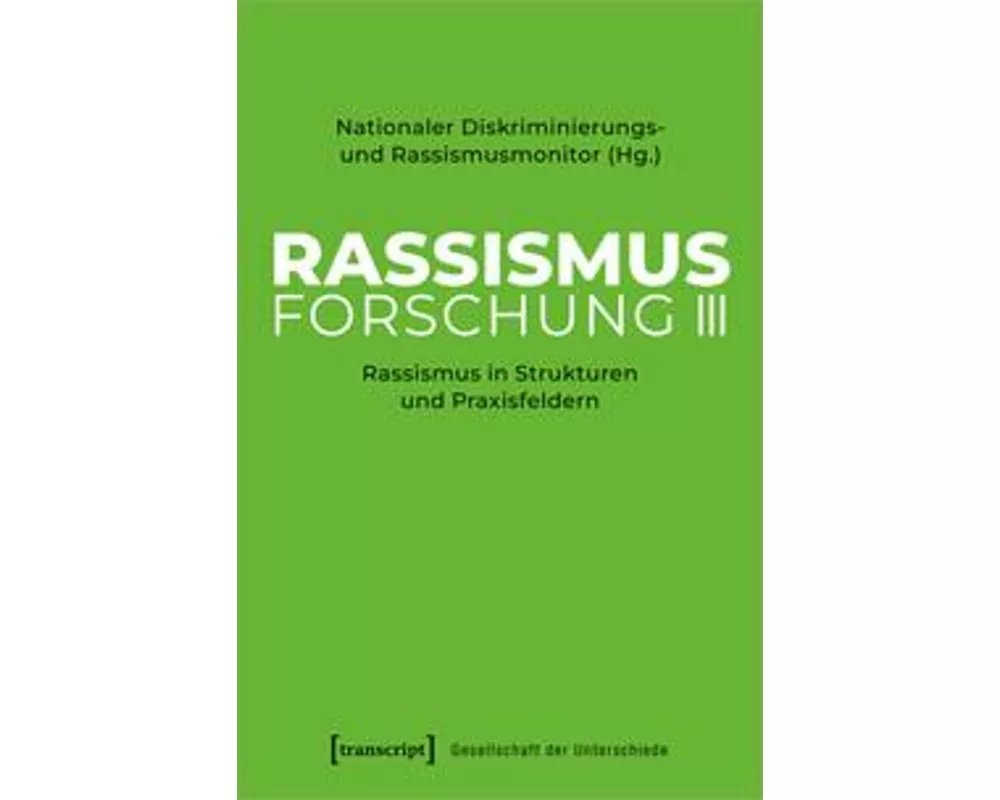 Rassismusforschung III