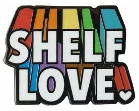 Shelf Love Enamel Pin