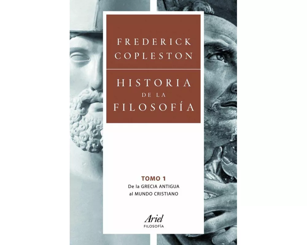 Historia de la filosofía I : de la Grecia Antigua al mundo cristiano