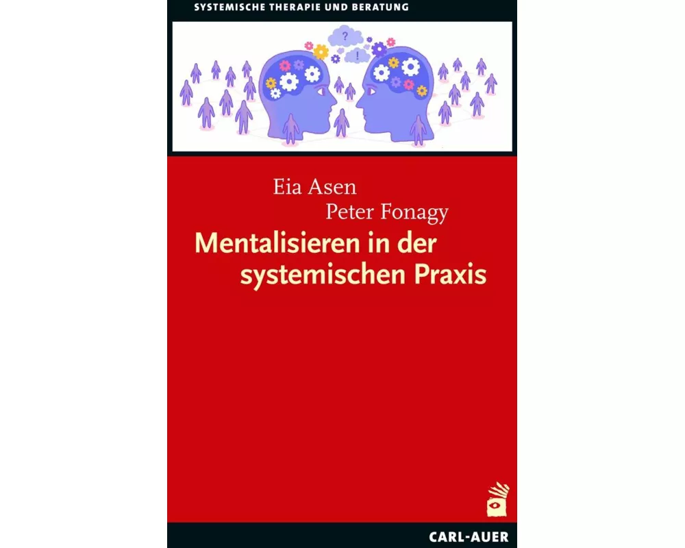Mentalisieren in der systemischen Praxis
