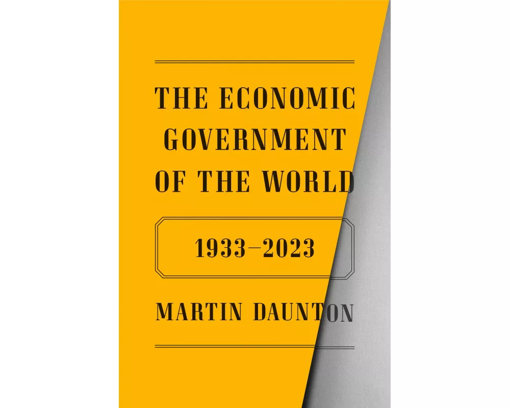 The Economic Government of the World