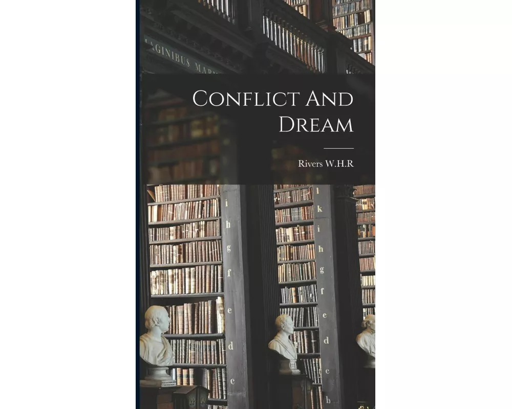 Conflict And Dream