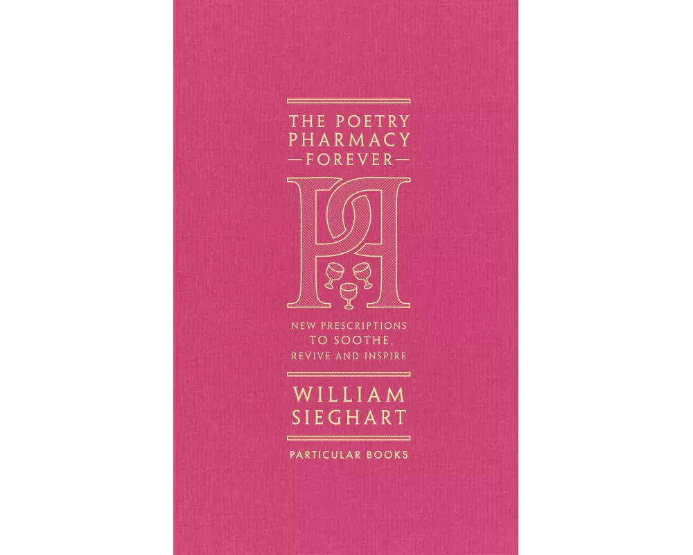 The Poetry Pharmacy Forever