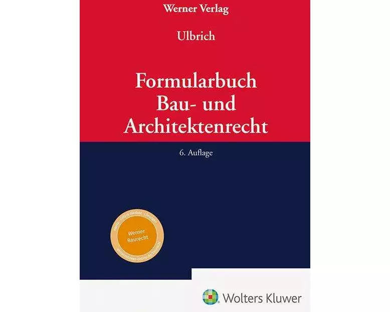 Formularbuch Bau- und Architektenrecht