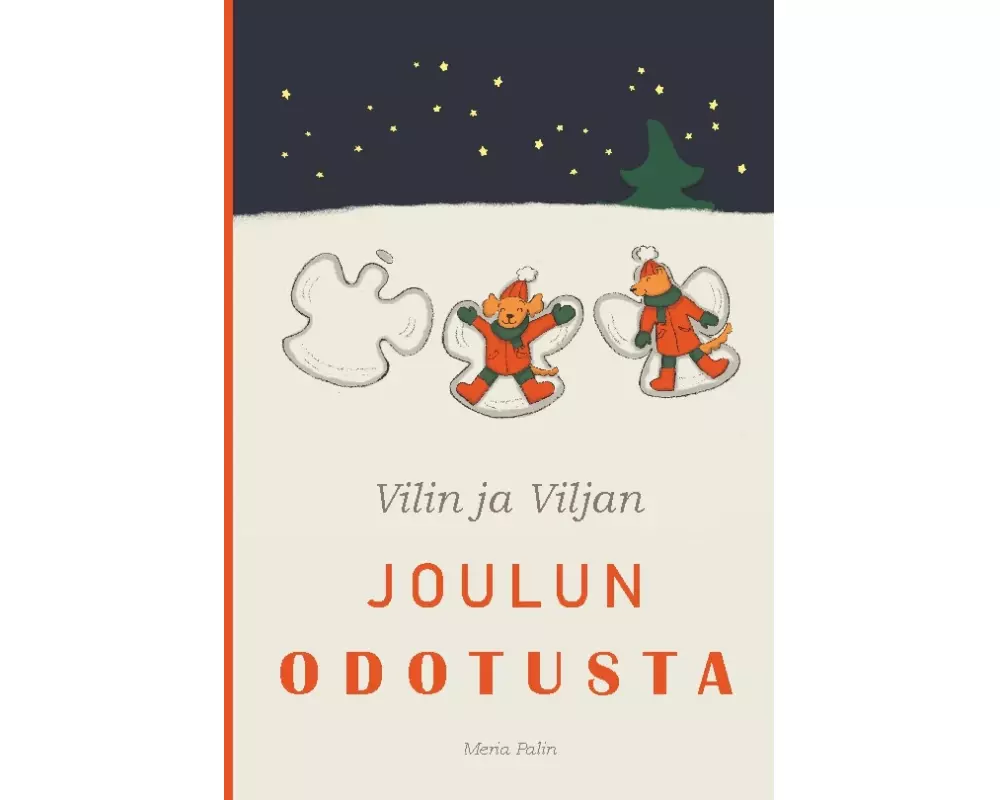 Vilin ja Viljan joulun odotusta