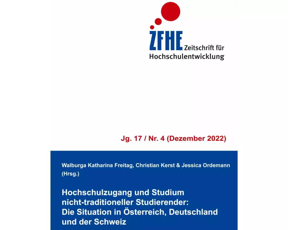 Hochschulzugang und Studium nicht-traditioneller Studierender: Die Situation in Österreich, Deutschland und der Schweiz